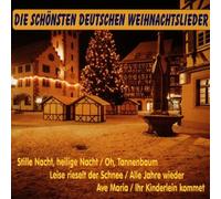 Die Schönsten Deutschen Weihnachtslieder