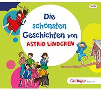 Die schönsten Geschichten von Astrid Lindgren