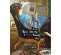 Die schönsten Jahre: Vom Glück und Unglück der Liebe