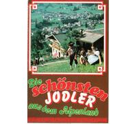 Die Schönsten Jodler aus dem a [Musikkassette] [CASSETTE]