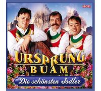 Die Schoensten Jodler by Ursprung Buam (2003-09-01)