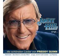 Hill,Jonny - Die Schönsten Lieder Von Freddy Quinn