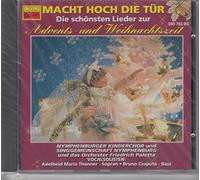 Die Schönsten Lieder zur Advents- und Weihnachtszeit (Macht Hoch die Tür)