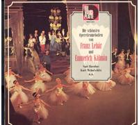 Die schönsten Operetten-Melodien von Franz Lehar und Emmerich Kalman (Sari Barabas, Kurt Wehofschitz, Hansen-Chor,..) / Vinyl record [Vinyl-LP]