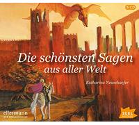 Die schönsten Sagen aus aller Welt