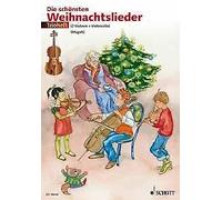 Die schönsten Weihnachtslieder 2 violins and cello (or 2 violins
