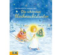 Die schönsten Weihnachtslieder: Das Christkind kommt bald (Hardback)