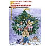 Die schönsten Weihnachtslieder Performing score 3 recorders (SSA) (easy) Triohef