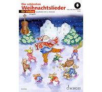 Die schönsten Weihnachtslieder: Sehr Leicht Bearbeitet