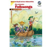 Die Schonsten Folksongs : Sehr Leicht Bearbeitet. 1-2 A - NEW Hans Magolt 2002