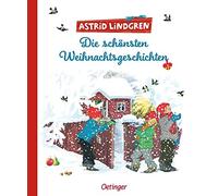 Die schonsten Weihnachtsgeschichten, Lindgren, Wikland, Berg, Er.