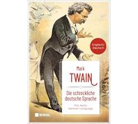 Die schreckliche deutsche Sprache /The Awful German Language