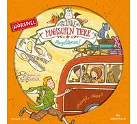 Die Schule der magischen Tiere 04: Abgefahren! (Hörspiel)