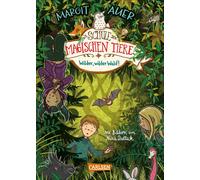 Die Schule der magischen Tiere 11: Wilder, wilder Wald by Auer, Dulleck New.