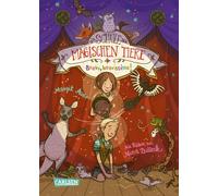 Nina Dulleck – Die Schule der magischen Tiere 13: Bravo, bravissimo! – Hardback
