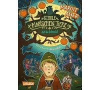 Die Schule der magischen Tiere 14: Ach du Schreck!