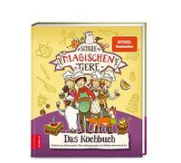 Die Schule der magischen Tiere - Das Kochbuch: Einfach zum Nachmachen: D.