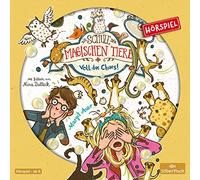 Die Schule der magischen Tiere - Hörspiele 12: Voll das Chaos!