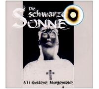 Die Schwarze Sonne: Goldene Morgenröte (7)