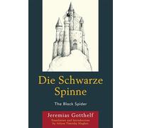 Die Schwarze Spinne: The Black Spider