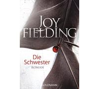 Die Schwester: Roman