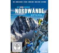 Die sechs grossen Nordwände der Alpen