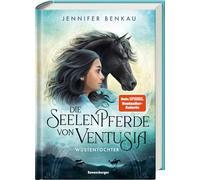 Die Seelenpferde von Ventusia, Band 2: Wüstentochter