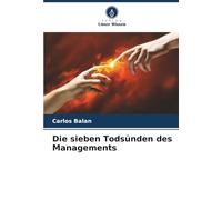 Die sieben Todsünden des Managements