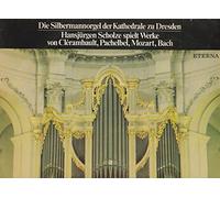 Die Silbermannorgel der Kathedrale zu Dresden. Hansjürgen Scholze spielt Werke von Clérambault, Pachelbel, Mozart, Bach. LP Vinyl. Eterna 827938