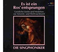 Die Singphoniker - Es Ist Ein Ros' Entsprungen