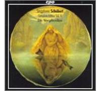Die Singphoniker - Schubert: Complete Part Songs for Male Voices Vol.4