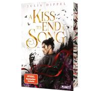 Die Sonnenfeuer-Ballade 3: A Kiss to End a Song: Das Finale des SPIEGEL-Bestsellers