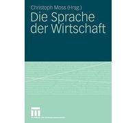 Die Sprache der Wirtschaft.New 9783531160047 Fast Free Shipping<|