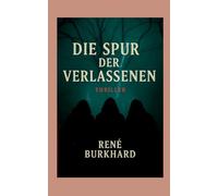 Die Spur der Verschwundenen
