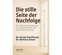 Die stille Seite der Nachfolge: Ein ehrlicher Wegweiser für Unternehmer und Unternehmerinnen