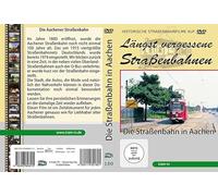Die Straßenbahn in Aachen - Längst vergessene Straßenbahnen, 1 DVD