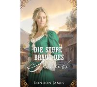 Die sture Braut des Schmieds (Miss Mabels Heiratsvermittlung im Wilden Westen)