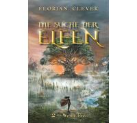 Die Suche der Elfen 2: Weiße Fee