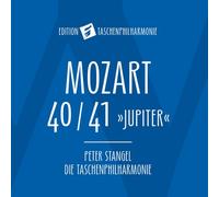 Taschenphilharmonie/Stangel - Mozart: Symphonies Nos 40/41