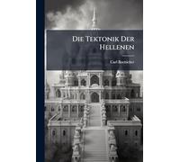 Die Tektonik Der Hellenen