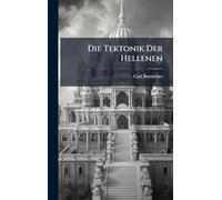 Die Tektonik Der Hellenen