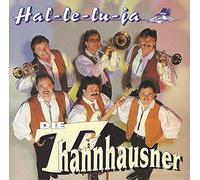 Die Thannhausner - Hal-le-Lu-Ja