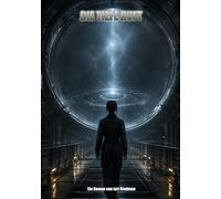 Die Tiefe ruft: Die Chroniken der versunkenen Welt (ROMANE: Sci-Fi)