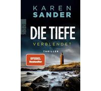 Die Tiefe: Verblendet (Engelhardt & Krieger ermitteln, 8)