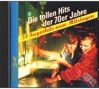 Die tollen Hits der 70er Jahre - 57 Superhits zum Mitsingen