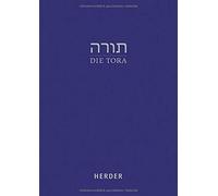 Die Tora: Die Funf Bucher Mose Und Die Prophete, Homolka, Liss, Liw.