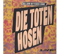 Die Toten Hosen - Bis Zum Bitteren Ende Live! [Vinyl LP]