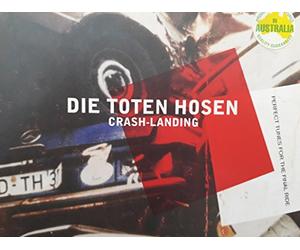 Die Toten Hosen - Crash Landing