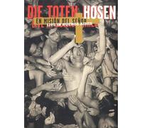 Die Toten Hosen - Die Toten Hosen - En Mision Del Senior: Live in Buenos Aires [DVD]