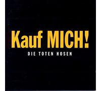 Die Toten Hosen - Kauf Mich